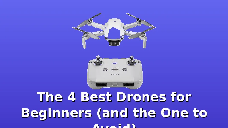 The 4 Best Drones for Beginners (and the One to Avoid) - BestDroneGuide review with measurements and honest opinion
